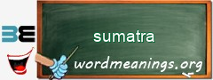 WordMeaning blackboard for sumatra